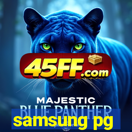 samsung pg